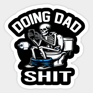 Doing Dad Shit Sticker